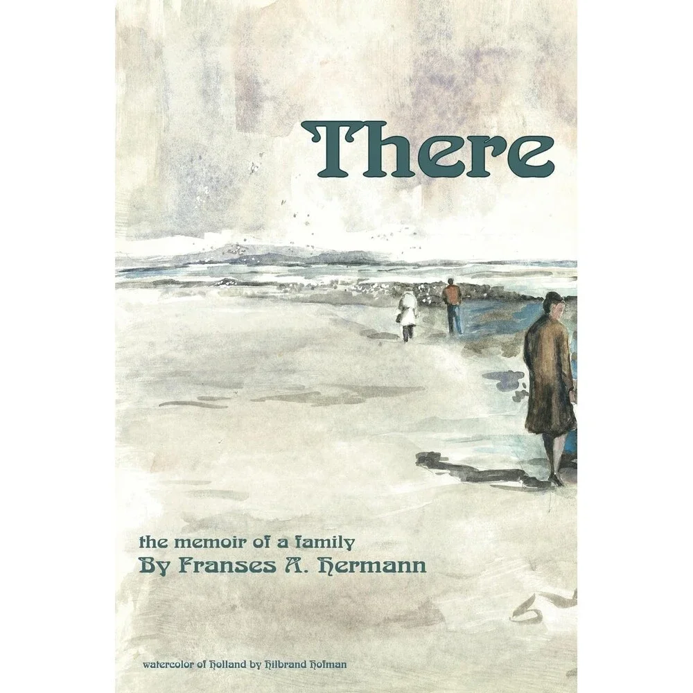 There: the memoir of a family